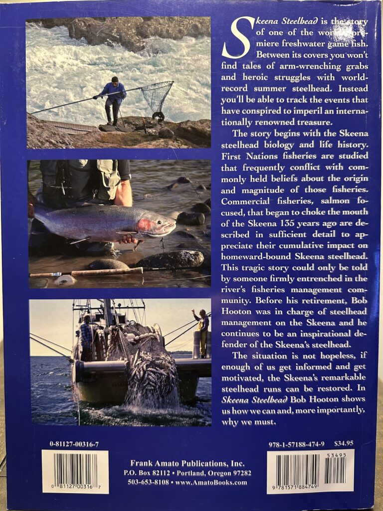 Cover of "Skeena Steelhead," highlighting the importance of steelhead fishing and conservation. It features fishing scenes and a steelhead fish image, illustrating the book's focus.